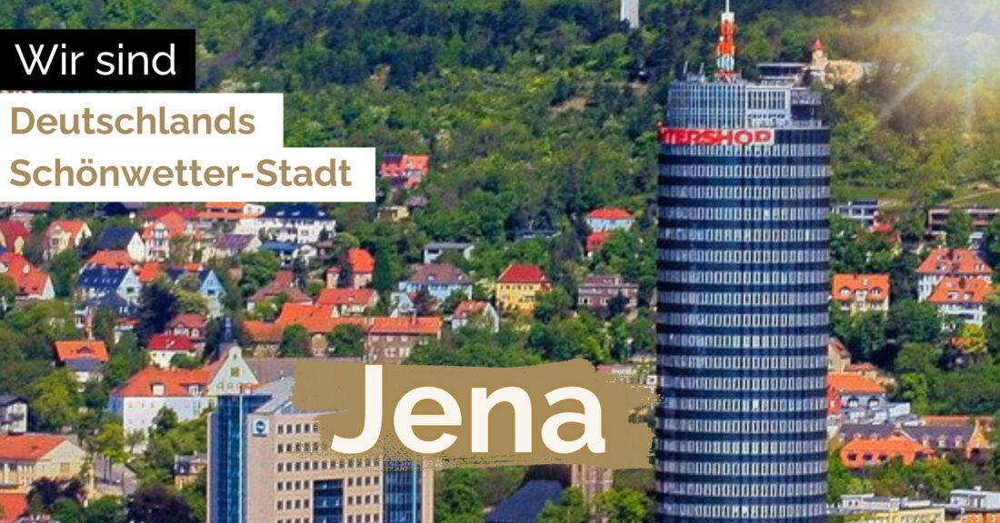 Jena ist Deutschlands Schönwetter-Stadt